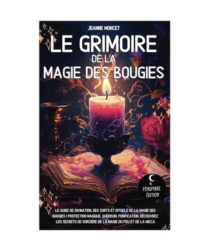 Grimoire magie des - le, la