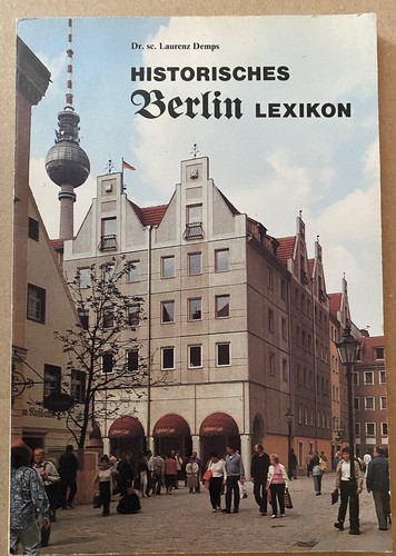 Historisches berlin lexikon - historisches,