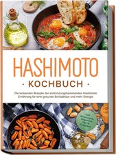 Hashimoto Kochbuch: Die