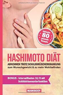 Hashimoto diät abnehmen - hashimoto, diät: