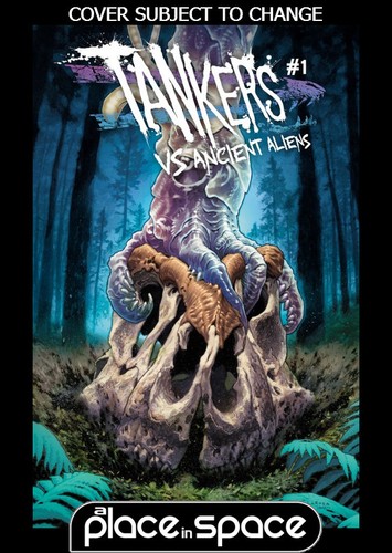 Tankers ancient aliens - aliens, #1a