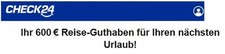⭐️Check24 600€ App Reise