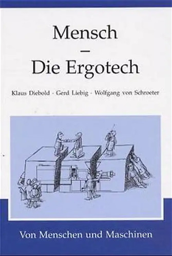 Mensch die ergotech - -,