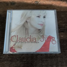 Claudia Jung - Auch wenn es
