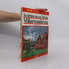 So lebten sie zur Zeit der