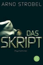 Das Skript: Psychothriller von Strobel, Arno | Zustand sehr gut #25