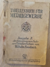 Antikes Tabellenbuch von 1943 für das Metallgewerbe; Berufsschule im 2. W-Krieg