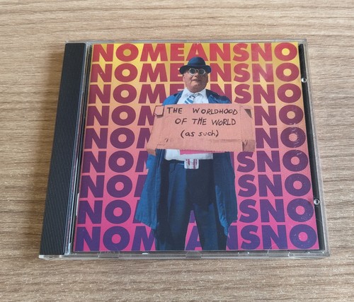 Nomeansno the worldhood - of,