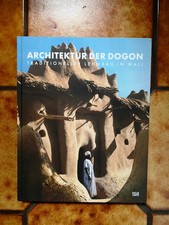 W. Lauber: Architektur der Dogon. Traditioneller Lehmbau in Mali. 2011, gebunden