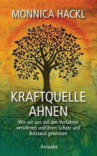 Kraftquelle Ahnen Monnica Hackl Buch Deutsch 2016