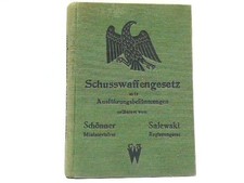 Das Schußwaffengesetz -