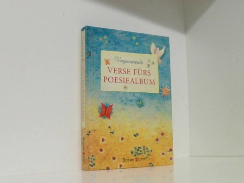 Vergissmeinnicht verse fürs - vergissmeinnicht,