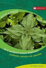 Die 12 wichtigsten essbaren