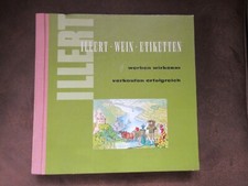 Weinetiketten 1960  Musterkatalog  Spirituosenetiketten Illert Hanau RAR!!!