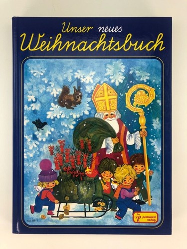 Unser neues weihnachtsbuch - weihnachtsbuch,