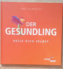 Buch Gesundling, innerwise, Autor: Uwe Albrecht