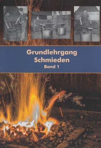 Grundlehrgang schmieden band - grundlehrgang,