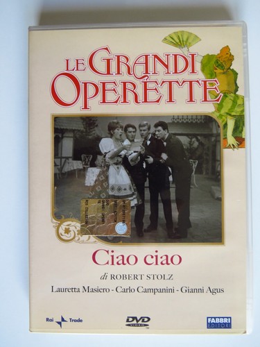 Ciao grandi operette - -, le
