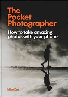 The pocket photographer how - the, photographer: