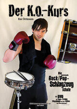 Der K.O.-Kurs - Die umfassende Rock/Pop-Schlagzeugschule Schlagzeug Drums lernen