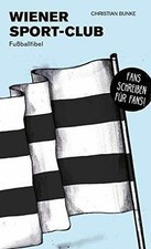 Wiener Sport-Club: Fußballfibel (Bibliothek des Öst... | Buch | Zustand sehr gut