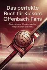 Das perfekte Buch für Kickers