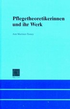 Pflegetheoretikerinnen und ihr