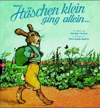 Häschen klein ging allein