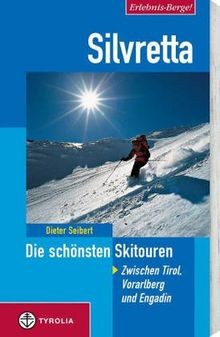 Silvretta die schönsten - silvretta.,