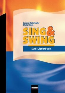 Sing swing das liederbuch - sing,