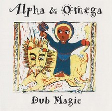 ALPHA & OMEGA - Dub Magic