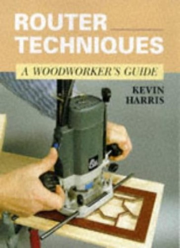 Router techniques a - techniques:,