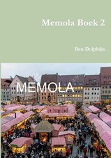 Memola Boek 2 by Ben Dolphijn