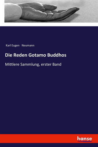 Karl eugen neumann die reden - karl, |