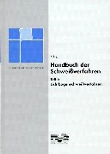 Handbuch der schweissverfahren - handbuch,