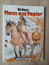 Milo Manara - Mann aus Papier 1.Aufl. Z 1 S & L 1988