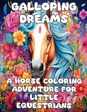 Galloping Dreams: A Horse