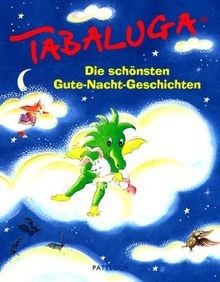 Tabaluga die schönsten - -,