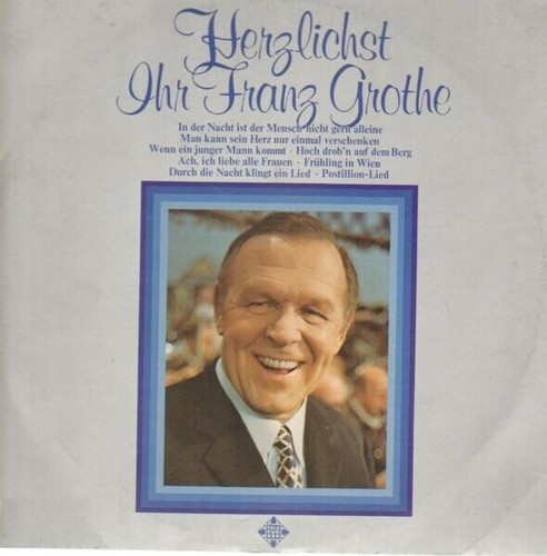 Franz grothe herzlichst - grothe,