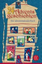 Adventsgeschichten ein - 24, adventsgeschichten: