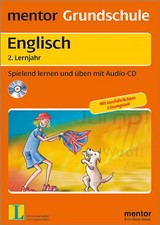 mentor Grundschule: Englisch  2. Lernjahr - Buch mit Audio-CD. Spielend lernen u