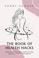 The book health - the, hacks
