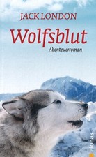Wolfsblut von Jack London
