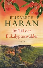 Im Tal der Eukalyptuswälder -