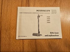 Anleitung Märklin 7039/ 7040/ 7041/ 7042 H0 Hauptsignal v.1962 Betriebsanleitung