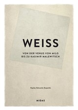 WEISS (Farben der Kunst) | Von