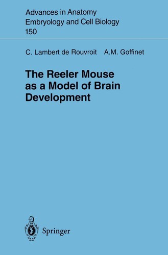 The reeler mouse - the,