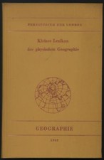 Dr Schultz Kleines Lexikon der physischen Geographie Studium Lehrer 