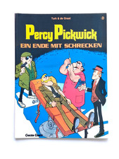 Percy Pickwick Ein Ende mit Schrecken Carlsen Comics, 3. Auflage 1988 Z: 0-1