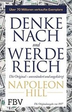 Denke nach und werde reich: Das Original – unverändert u... | Buch | Zustand gut
